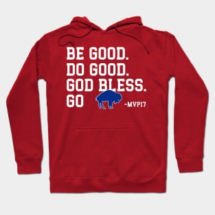 Be-Good-Do-Good-God-Bless-Go-Bills Hoodie